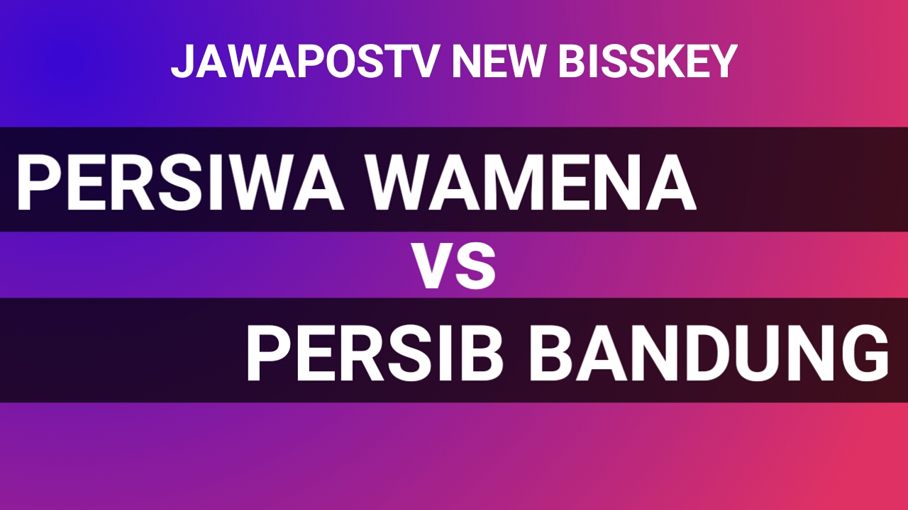 Bisskey Jawapos Tv Piala Indonesia Hari Ini April 2019