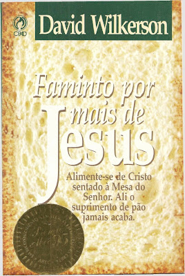 David Wilkerson-Famintos Por Mais De Jesus-