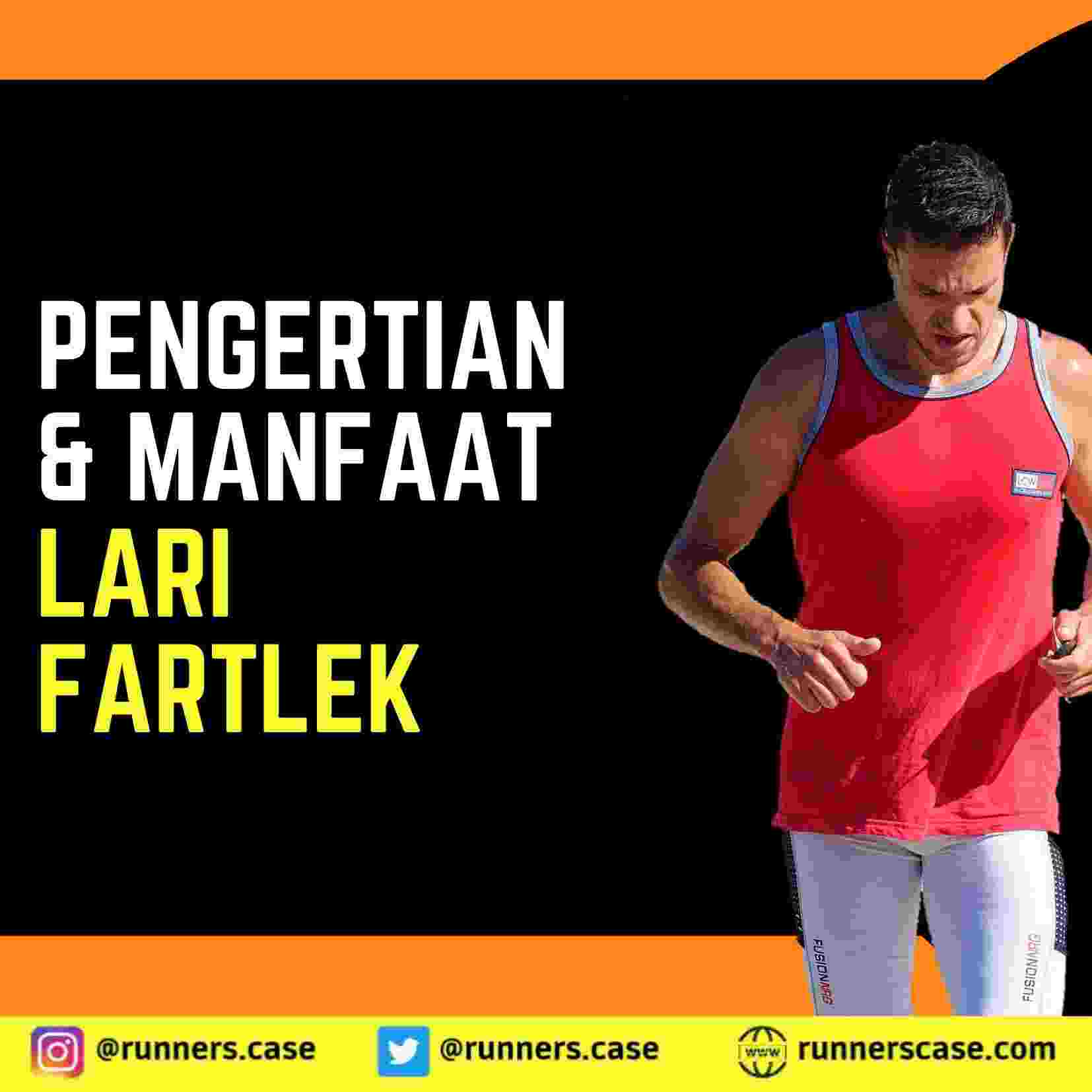 fartlek, fartlek adalah latihan untuk meningkatkan, contoh latihan fartlek, pengertian fartlek, latihan daya tahan untuk membangun mengembalikan dan menjaga kondisi tubuh, latihan daya tahan untuk membangun mengembalikan latihan speed play bermanfaat untuk meningkatkan daya tahan fartlek run lari fartlek, PENGERTIAN DAN PANDUAN LARI FARTLEK UNTUK PELARI INDONESIA