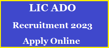 LIC ADO Recruitment 2023: Apply for 9394 Posts https://www.paatashaala.in/2023/01/LIC-ADO-Recruitment-2023-Apply-for-9394-Posts.html