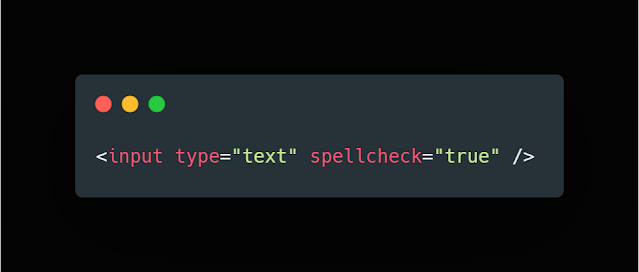 Check for Spelling Mistakes with One Line HTML5 Attribute