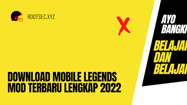 Download Mobile Legends Mod Lengkap 2022
