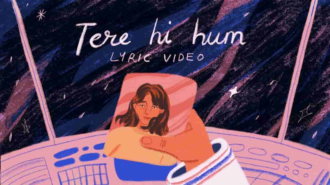 Tere hi hum lyrics Prateek Kuhad Hindi Song