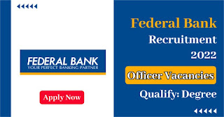 Federal Bank Recruitment 2022(All India Can Apply) - Last Date 06 December at Govt Exam Update