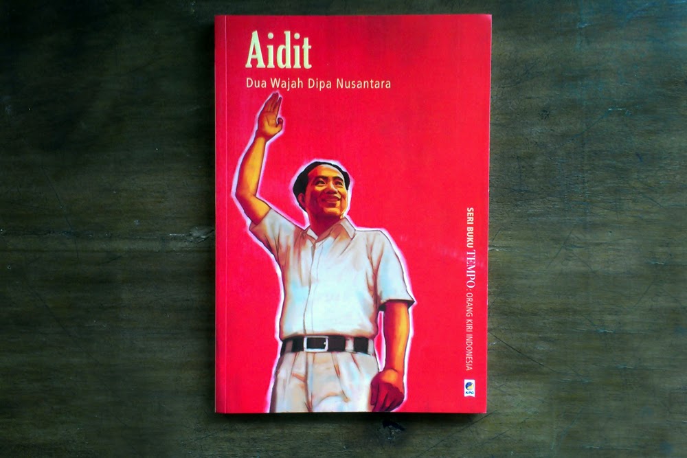 (Sold) Seri Buku Tempo: "AIDIT: Dua Wajah Dipa Nusantara 