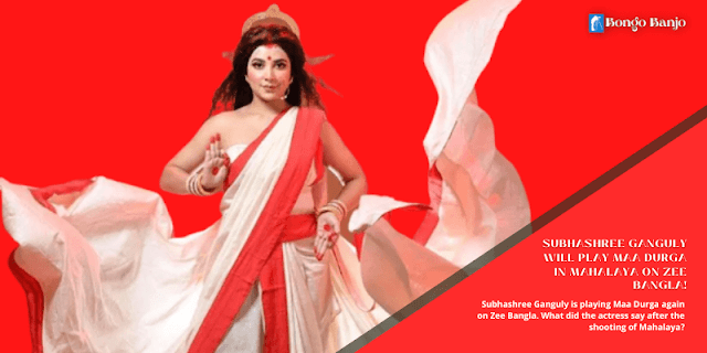Subhashree Ganguly Will Play Maa Durga in Mahalaya on Zee Bangla