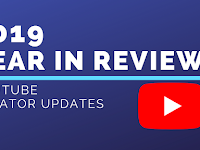 2019 Twelvemonth Inward Review: Youtube Studio, Policy Updates Too Creator Tools