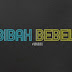 Bibah Bebel Full Movie