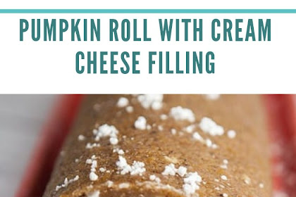 Pumpkin Roll With Cream Cheese Filling