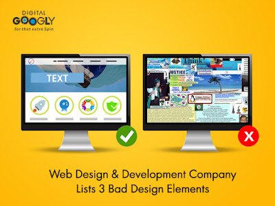Web Design & Development Company Lists 3 Bad Design Elements