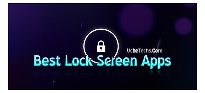 Top 10 Best Lock Screen Apps For Android