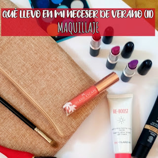 ¿Cotilleamos mi neceser de verano (II)? Maquillaje