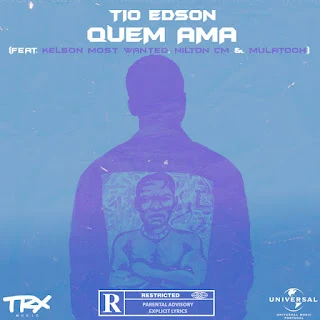 Tio Edson feat. Kelson Most Wanted, Nilton CM & Mulatooh - Quem Ama • Baixar MP3 Quem Ama é o tema da nova música dos músicos Tio Edson feat. Kelson Most Wanted, Nilton CM & Mulatooh, do estilo Afro Pop, do formato MP3, lançado em 2023, a mesma já se encontra disponível para Download, baixe e desfrute de boa música.Artísta:  Tio Edson feat. Kelson Most Wanted, Nilton CM & MulatoohTítulo: Quem AmaGénero: Afro PopFicheiro: MP3Qualidade: 128kbpsAno De Lançamento: 2023