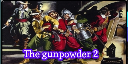 The gunpowder plot part 2