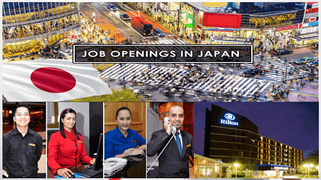 Hilton Hotel is hiring for various openings this month in Japan