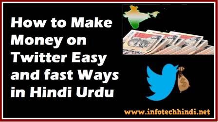 Make Money on Twitter Easy and fast Ways