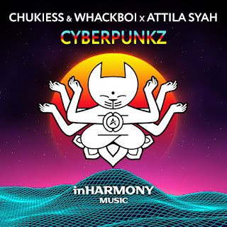 MP3 download Chukiess & Whackboi & Attila Syah - Cyberpunkz - Single iTunes plus aac m4a mp3