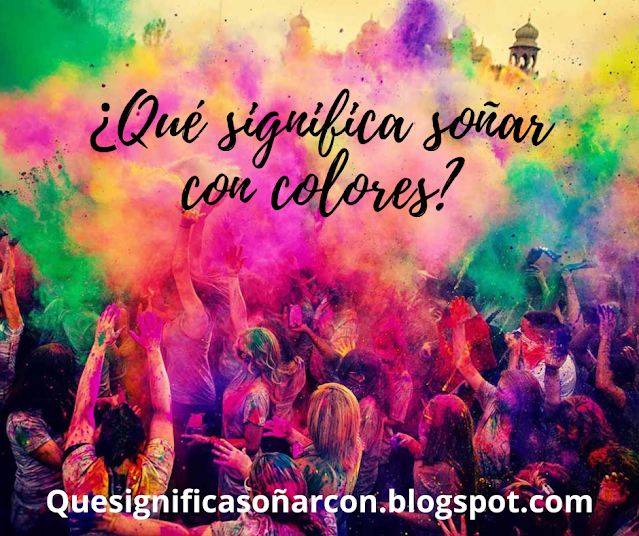 Soñar con colores