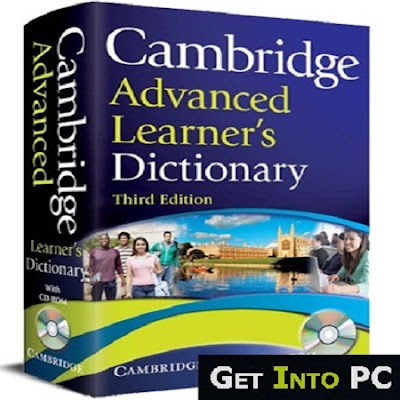 Cambridge Advanced Learner’s Dictionary 