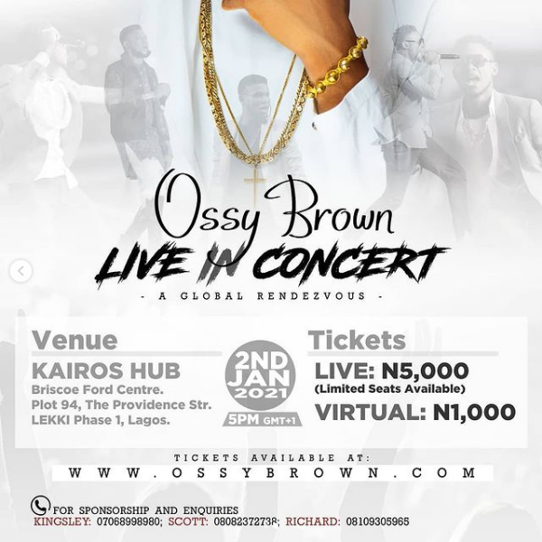 Ossy Brown Set To Hold A Live In Concert