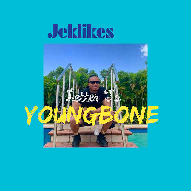 MUSIC: JekLikes - Letter to Youngbone 