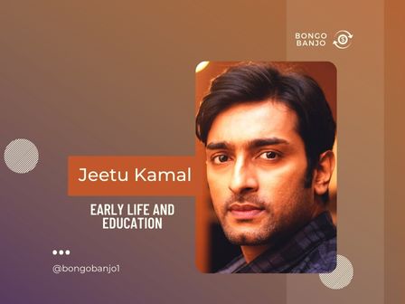 Jeetu Kamal Early Life and Education