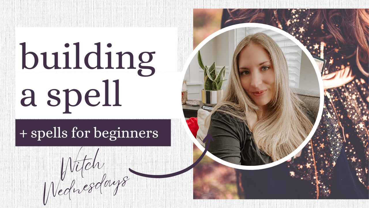 Building a Spell + Spells for Beginners