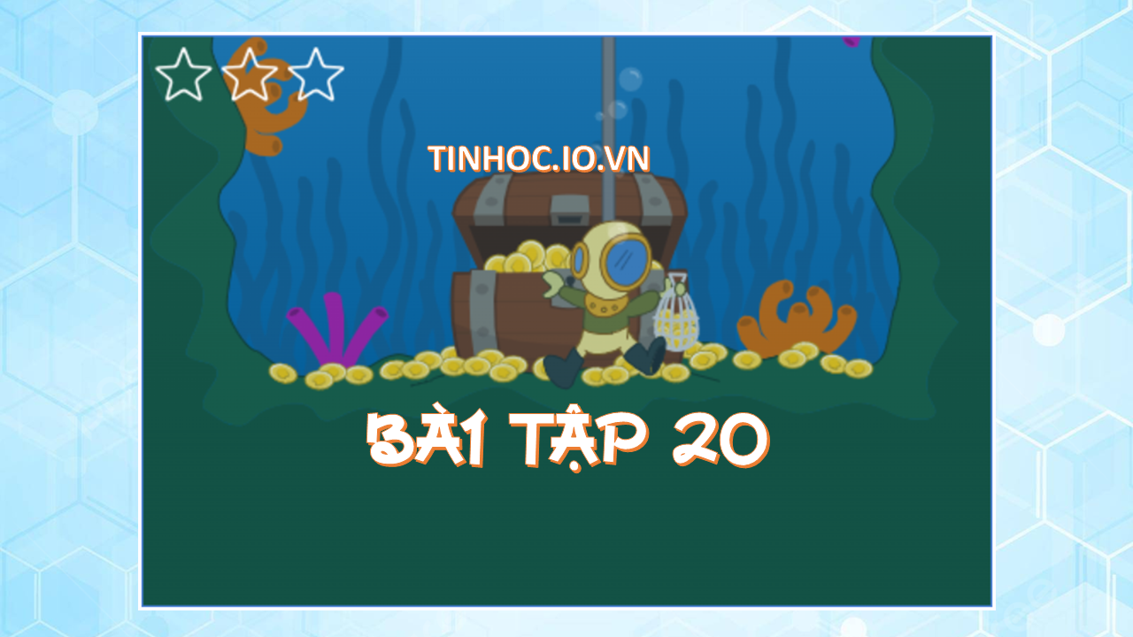 Bài tập 20 - Luyện chuột - Nhanh tay lẹ mắt