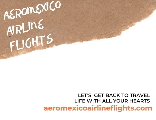 Aeromexico Airline tickets