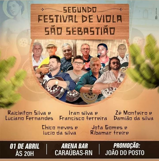 Vem aí o segundo Festival de viola São Sebastião em Caraúbas