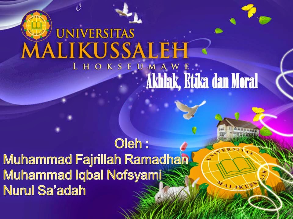 Slide Powerpoint tentang Akhlak, Etika dan Moral - Deqwan1 