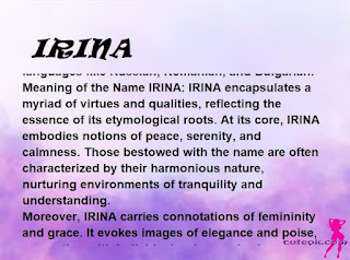 ▷ meaning of the name IRINA