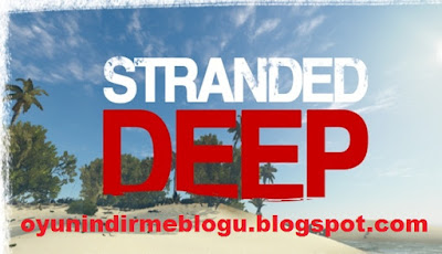 Stranded Deep İndir | FULL İndir (2018)