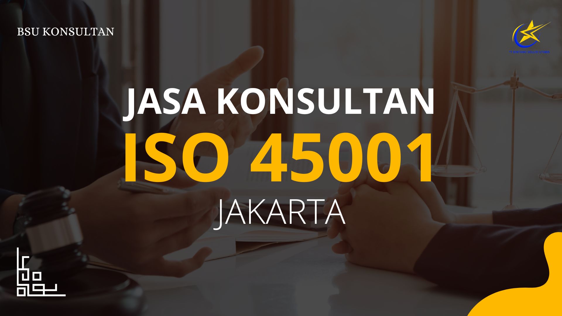 Jasa Konsultan ISO 45001 Jakarta