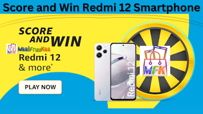 Score And Win Redmi 12 Amazon Spin And Win