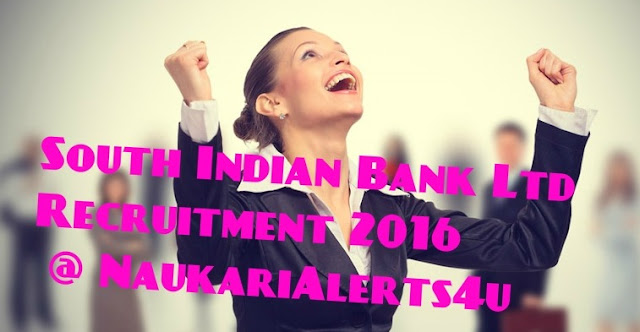 South Indian Bank Ltd Recruitment