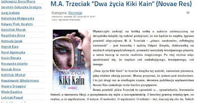 http://www.polscyautorzy.pl/index.php/pl/recenzje/798-m-a-trzeciak-dwa-zycia-kiki-kain-novae-res