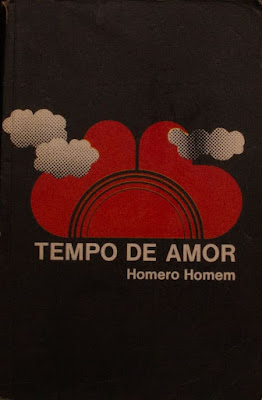 Tempo de amor | Edição Aumentada | Homero Homem | Editora: Francisco Alves | 1973 | Capa |