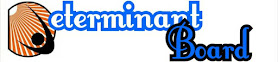 Determinant Board - Welcome To Determinant Board | Life & Society