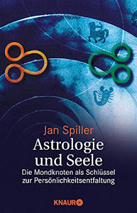 Astrologie und Seele: Die Mondknoten als Schlüssel zur Persönlichkeitsentfaltung