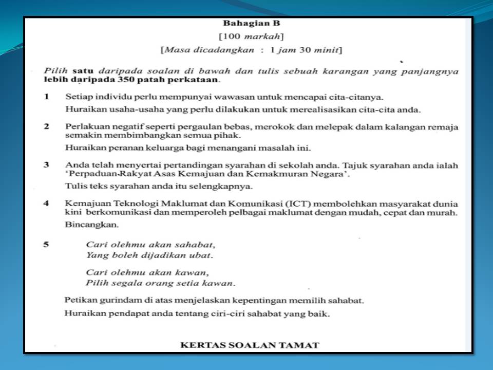 WADAH KETERAMPILAN BERBAHASA: SOALAN KERTAS BAHASA MELAYU 