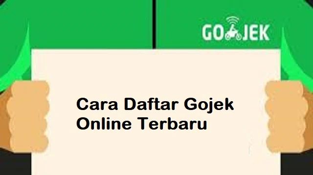 Cara Daftar Gojek Online