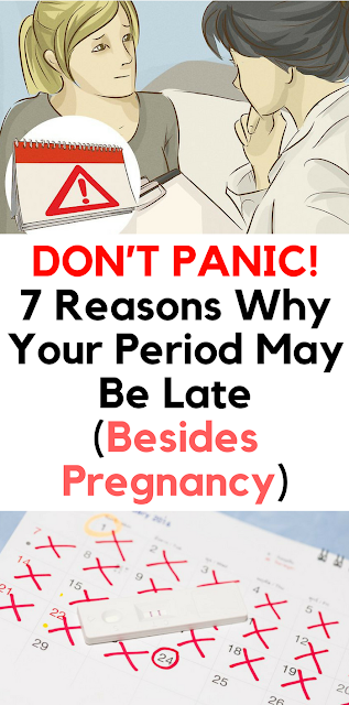 Don’t Panic! 7 Reasons Why Your Period May Be Late (Besides Pregnancy)