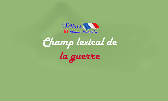 Champ-lexical-de-la-guerre.png