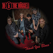 "Thank You Blues" de JB & The Hüggeli