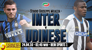 BANDAR BOLA - Prediksi Bola Inter Milan vs Udinese 24 April 2016