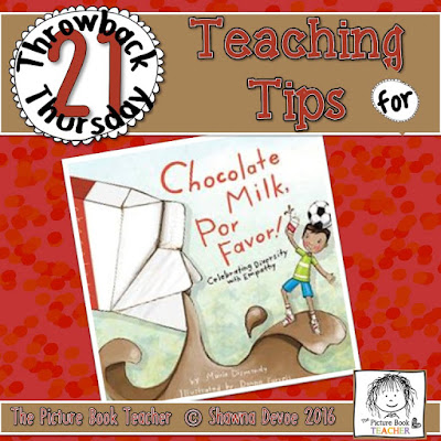 Chocolate Milk Por Favor Teaching Tips - TBT