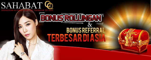 SahabatQQ: Agen DominoQQ Agen Domino99 dan Poker Online Aman dan Terpercaya