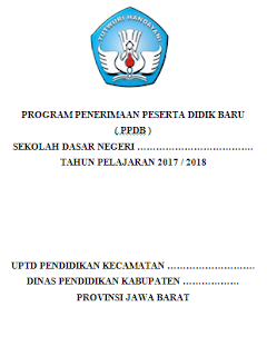 Contoh Format Proposal Program Kerja PPDB 2017 Jenjang SD SMP SMA SMK 