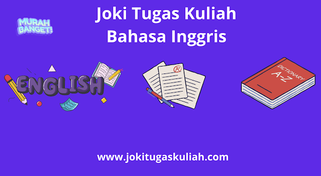 joki tugas kuliah bahasa Inggris